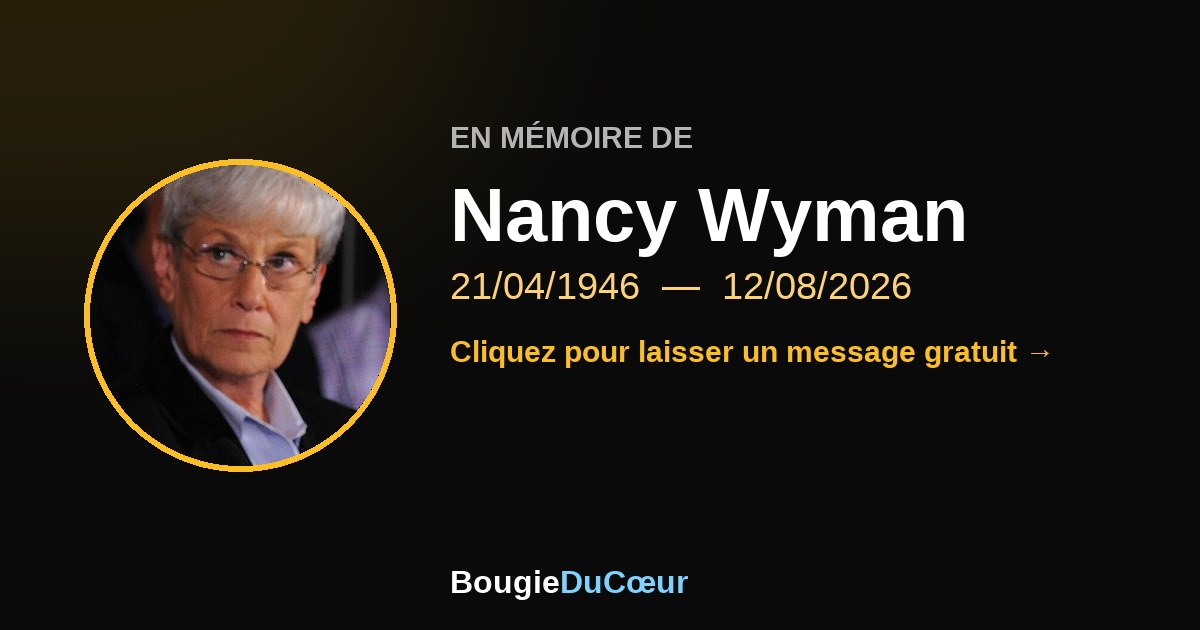 Hommage à Nancy Wyman : une bougie du souvenir