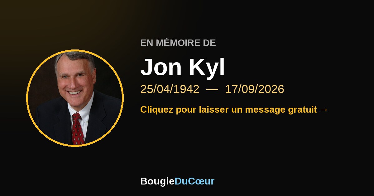 Hommage à Jon Kyl : une bougie pour son souvenir