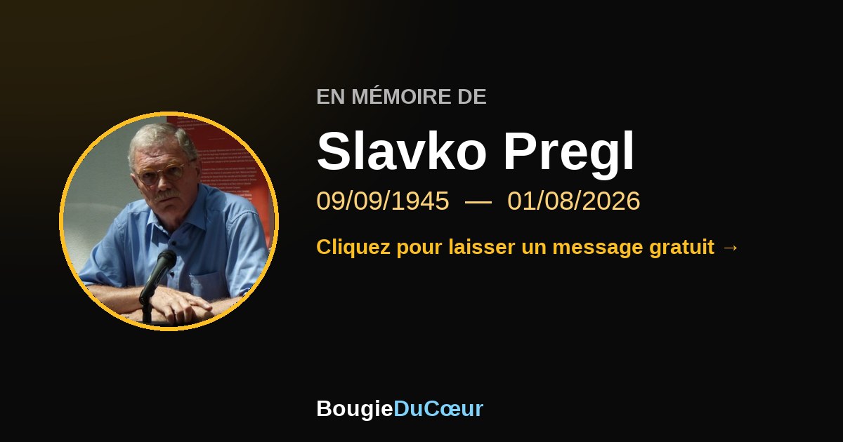 Hommage à Slavko Pregl : une bougie pour sa mémoire