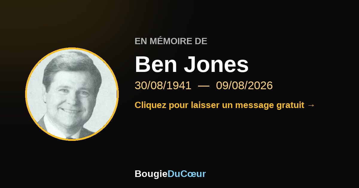 Hommage à Ben Jones : une bougie pour son souvenir