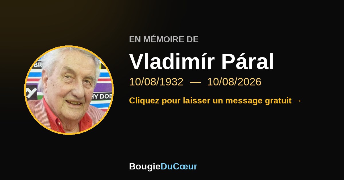 Hommage à Vladimír Páral : une bougie pour son souvenir