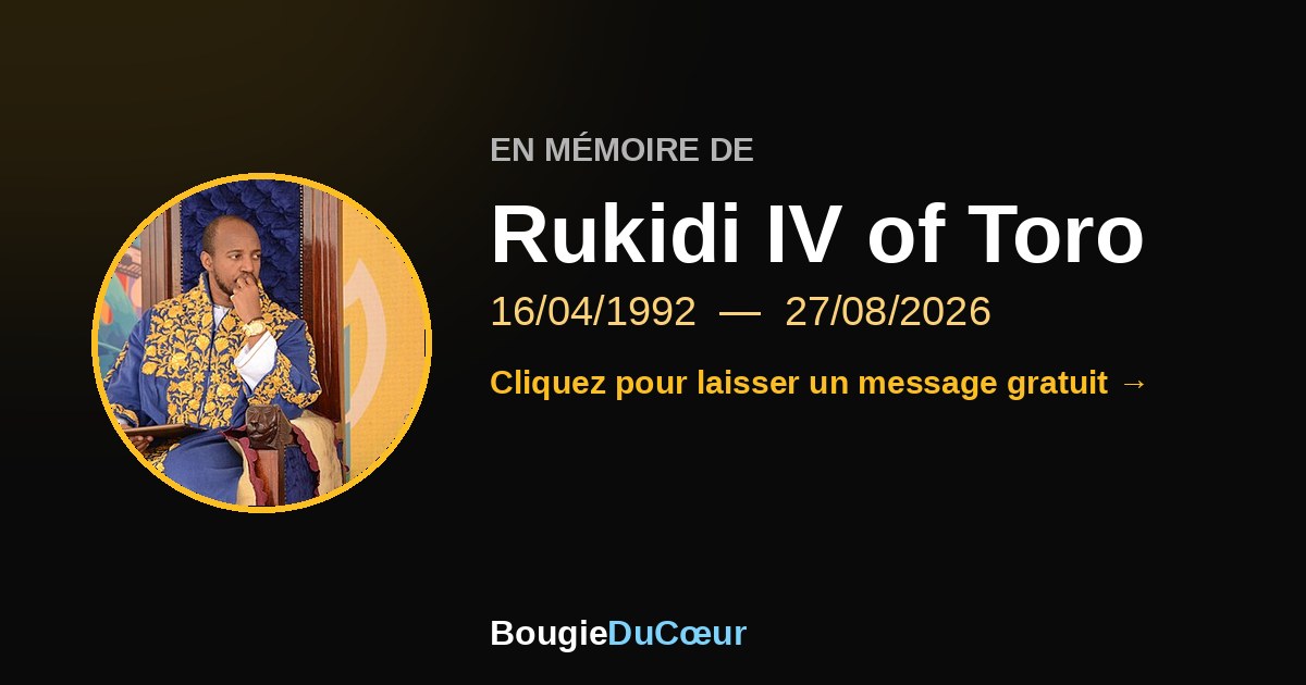 Hommage à Rukidi IV of Toro : une bougie du souvenir