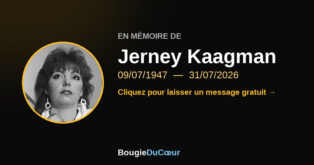 Hommage à Jerney Kaagman : une bougie du souvenir