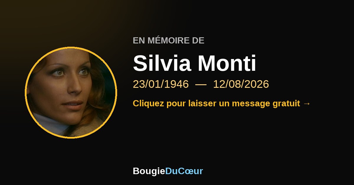 Hommage à Silvia Monti : une bougie du souvenir
